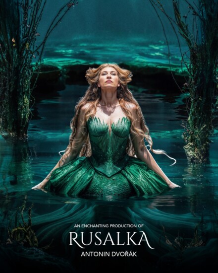 'Rusalka' performing in March. 