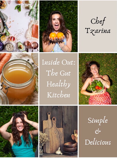 Inside Out: The Gut-Healthy Kitchen