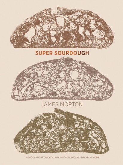 Cooking #8: Super Sourdough Cookbook