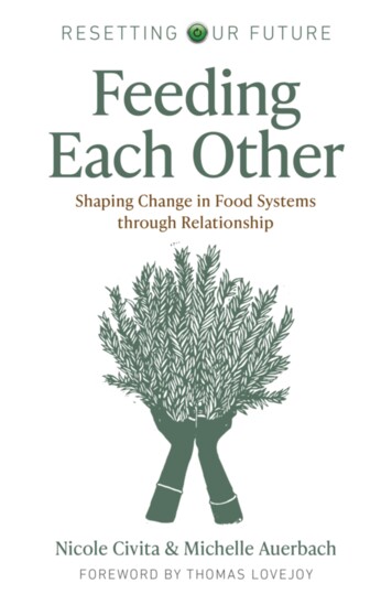 "Feeding Each Other" by Nicole Vivita & Michelle Auerbach - $23.95