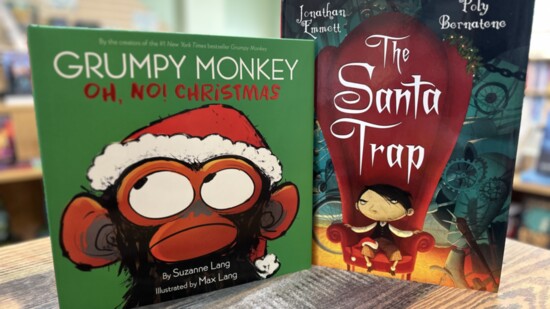 "The Santa Trap" and "Grumpy Monkey Oh, No! Christmas bring humor and heart to the holiday season's ups and downs.