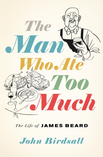 The cover of Birdsall's book, "The Man Who Ate Too Much."