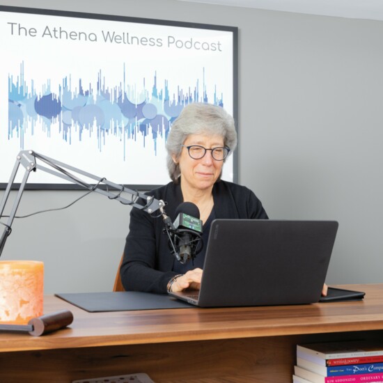 Kathy, Founder and host of  The Athena Wellness Podcast