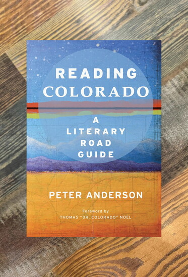 The perfect road trip companion - Reading Colorado maps the state through stories, poems, and literary legends. Find it at Words of Windsor.