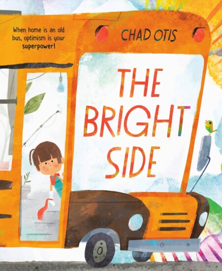 The Bright Side by Chad Otis