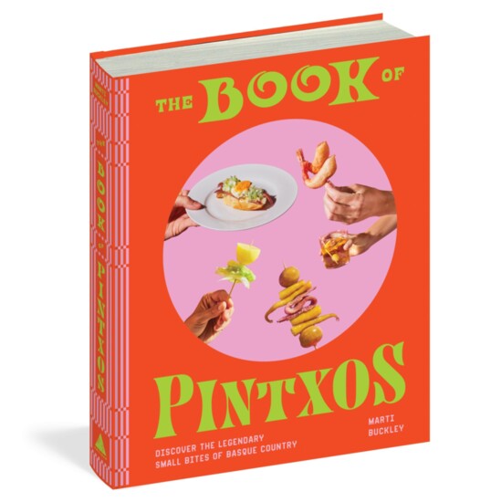 The Book of Pintxos by Marti Buckley