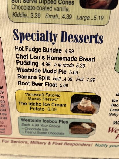 The menu for The Idaho Ice Cream Potato at Westside Drive-In.