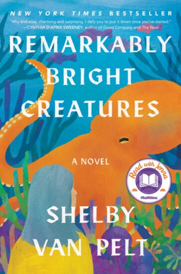 "Remarkably Bright Creatures" by Shelby Van Pelt