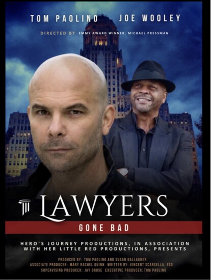 The poster for a proposed "Lawyers Gone Bad" TV series based on Vince Scarsella's books.