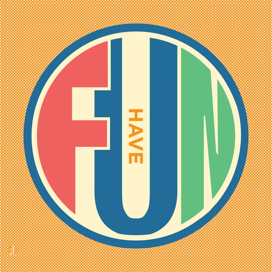 Have Fun, Tim Kapustka, Vector Illustration