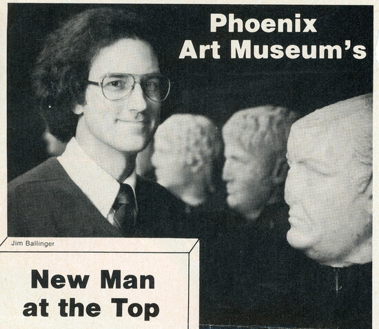 From the PhxArt Archives- James (Jim) Ballinger
