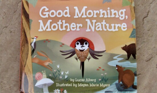 Good Morning, Mother Nature, the second children's book illustrated by Myers, was released in April. Photo credit: Sierra Confer