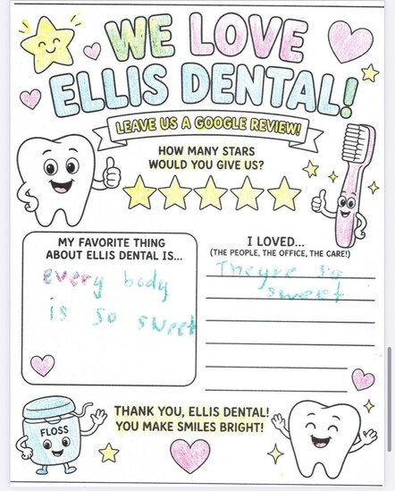 Everybody is so sweet at Ellis Dental